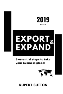 Image for Export and Expand: 8 essential steps to take your business global