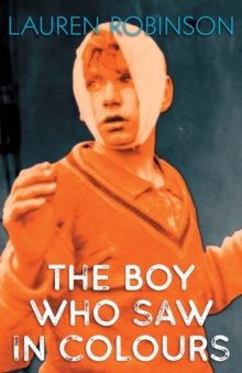 Image for The Boy Who Saw In Colours