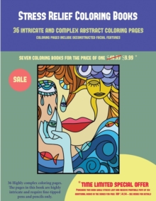 Image for Stress Relief Coloring Books (36 intricate and complex abstract coloring pages) : 36 intricate and complex abstract coloring pages: This book has 36 abstract coloring pages that can be used to color i
