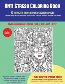 Image for Anti Stress Coloring Book (40 Complex and Intricate Coloring Pages)