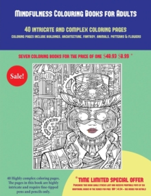 Image for Mindfulness Colouring Books for Adults (40 Complex and Intricate Coloring Pages)