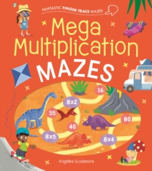 Fantastic Finger Trace Mazes: Mega Multiplication Mazes