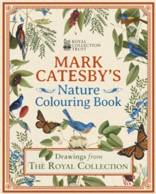 Image for Mark Catesby's Nature Colouring Book : Drawings From the Royal Collection