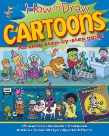 Image for How to Draw Cartoons: An Easy Step-by-Step Guide