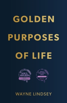 Golden Purposes Of Life