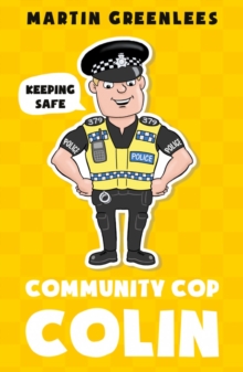 Community Cop Colin: Keeping Safe