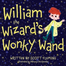 Image for William the Wizard's Wonky Wand