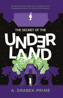 Image for The secret of the underland