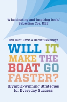 Image for Will It Make the Boat Go Faster?: Olympic-Winning Strategies for Everyday Success