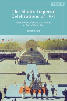 Shah's Imperial Celebrations of 1971
