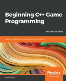 Image for Beginning C++20 game programming  : learn C++ from scratch and get started building your very own games