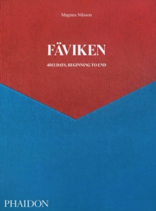 Image for Fèaviken  : 4015 days, beginning to end