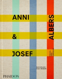 Image for Anni & Josef Albers  : equal and unequal