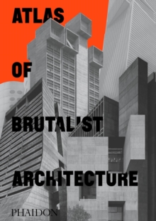 Image for Atlas of Brutalist architecture