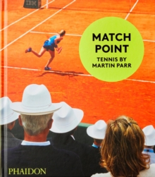 Image for Match point  : tennis by Martin Parr