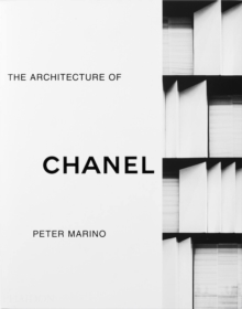 Image for Peter Marino - the architecture of Chanel