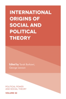 International Origins of Social and Political Theory