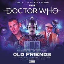 Doctor Who: The Ninth Doctor Adventures – Old Friends