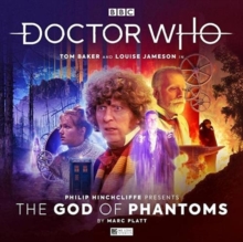 Image for Doctor Who - Philip Hinchcliffe Presents: The God of Phantoms