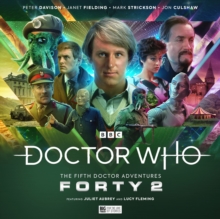Image for Doctor Who - The Fifth Doctor Adventures: Forty 2