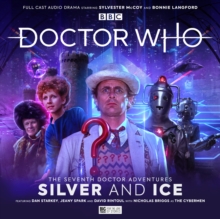 Doctor Who: The Seventh Doctor Adventures – Silver and Ice