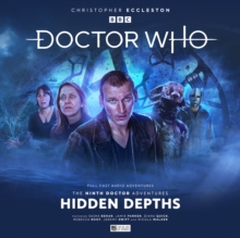 Doctor Who: The Ninth Doctor Adventures 2.3 – Hidden Depths