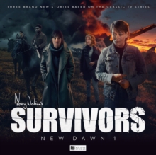 Survivors – New Dawn: Volume 1