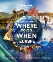 Image for Lonely Planet Lonely Planet's Where To Go When Europe