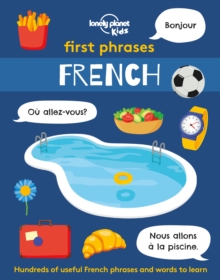 Image for Lonely Planet Kids First Phrases - French