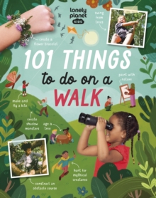 Lonely Planet Kids 101 Things to do on a Walk