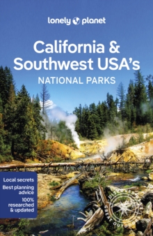 Lonely Planet California & Southwest USA’s National Parks