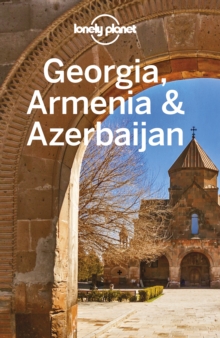 Image for Lonely Planet Georgia, Armenia & Azerbaijan