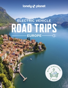 Image for Lonely Planet Electric Vehicle Road Trips - Europe