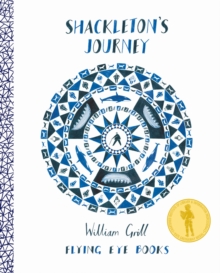 Shackleton's Journey - Grill, William