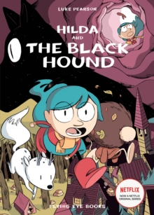 Hilda and the Black Hound - Pearson, Luke