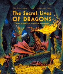 Image for The Secret Lives of Dragons