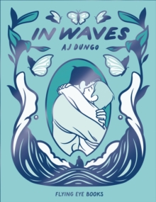 In Waves - Dungo, AJ
