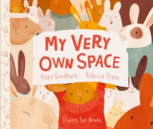 My Very Own Space - Goodhart, Pippa