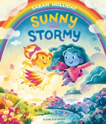 Sunny and Stormy - Holliday, Sarah