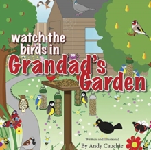 Image for Watch the Birds in Grandad's Garden