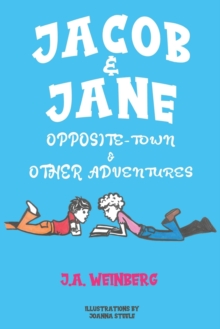 Image for Jacob and Jane opposite-town and other adventures