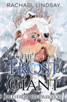 Image for Tales from the Dark Hole - The Frost Giant