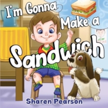 Image for I'm Gonna Make a Sandwich