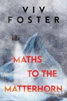 Image for Maths to The Matterhorn