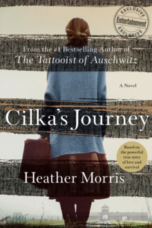 Image for Cilka's Journey : The Sunday Times bestselling sequel to The Tattooist of Auschwitz