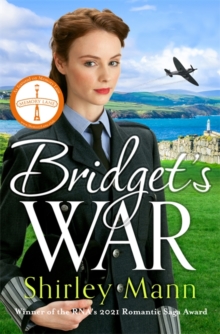 Bridget’s War: A heartwarming and inspiring saga of a female police office during World War II