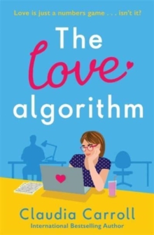 The Love Algorithm: ‘The perfect summer read’ Carmel Harrington