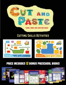 Image for Cutting Skills Activities (Cut and Paste Planes, Trains, Cars, Boats, and Trucks)