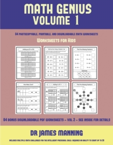 Image for Worksheets for Kids (Math Genius Vol 1) : This book is designed for preschool teachers to challenge more able preschool students: Fully copyable, printable, and downloadable