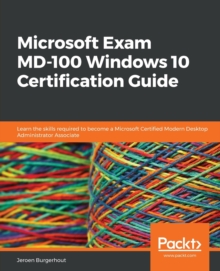 Image for Microsoft Exam MD-100 Windows 10 Certification Guide